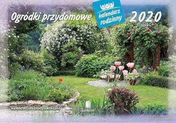 Kalendarz 2020 Rodzinny Ogródki przydomowe WL11 [KALENDARZ]