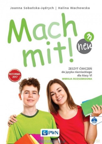 Mach mit! Neu 3 ćwiczenie w. rozszerzona - Halina Wachowska, Mieczysława Materniak-Behrens [KSIĄŻKA]