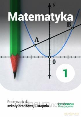 Matematyka 1 podręcznik - Adam Konstantynowicz, Anna Konstantynowicz, Małgorzata Pająk [KSIĄŻKA]