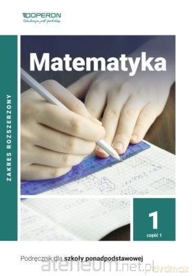 Matematyka LO 1 podręcznik Zakres rozszerzony - Bartosz Szumny, Joanna Karłowska-Pik [KSIĄŻKA]