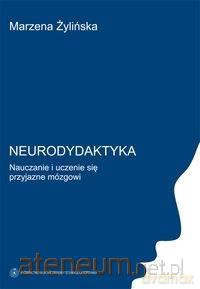 Neurodydaktyka - Marzena Żylińska [KSIĄŻKA]