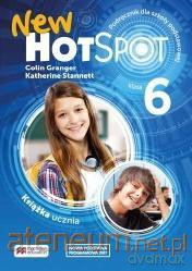 New Hot Spot 6 podręcznik - Colin Granger, Katherine Stannett [KSIĄŻKA]