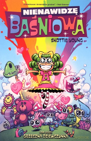 Nienawidzę baśniowa (Tom 3) Grzeczna dziewczynka - Skottie Young [KOMIKS]