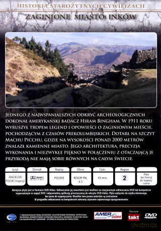 Historia Starożytnych Cywilizacji: Zaginione miasta Inków [DVD]