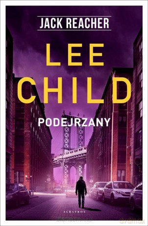 Podejrzany - Lee Child [KSIĄŻKA]