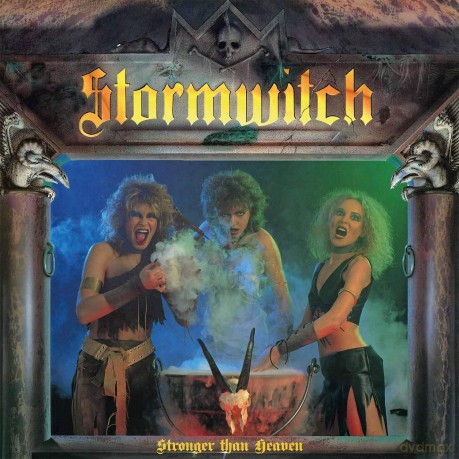 Stormwitch: Stronger Than Heaven [CD]