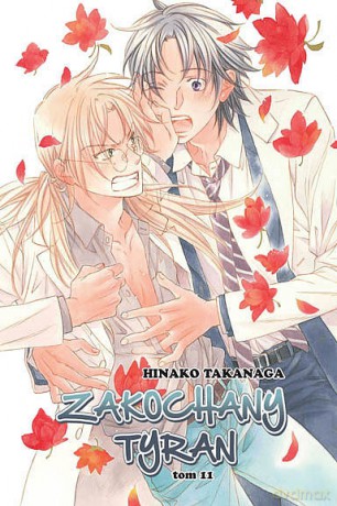 Zakochany Tyran (Tom 11) - Hinako Takanaga [KOMIKS]