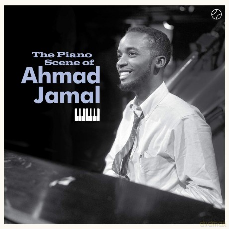 Ahmad Jamal: The Piano Scene Of Ahmad Jamal [Winyl]