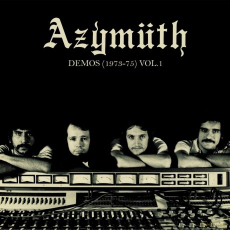Azymuth: Demos (1973-75) Volumes 1 [Winyl]