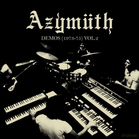 Azymuth: Demos (1973-75) Volumes 2 [Winyl]
