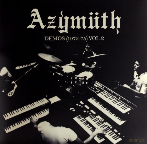 Azymuth: Demos (1973-75) Volumes 2 [Winyl]