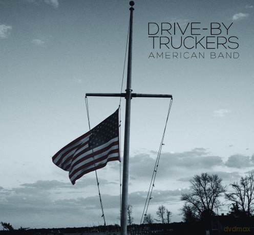 Drive-By Truckers: American Band [2xWinyl]