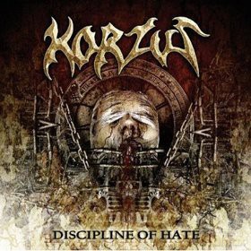 Korzus: Discipline Of Hate [CD]