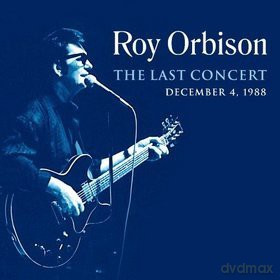 Roy Orbison: The Last Concert [CD]