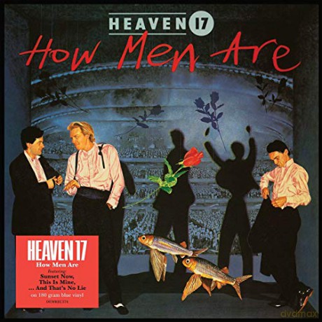 Heaven 17: How Men Are (Blue) [Winyl]