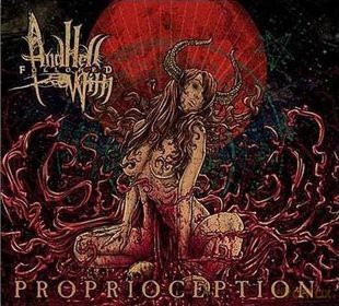 And Hell Followed With: Proprioception Limited Edition (digipack) [CD]