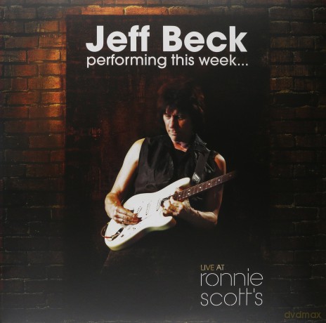 Jeff Beck: Performing This Week: Live At Ronnie Scott's (Deluxe) [3xWinyl]