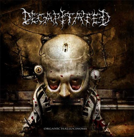 Decapitated: Organic Hallucinosis Decapitated [Winyl]