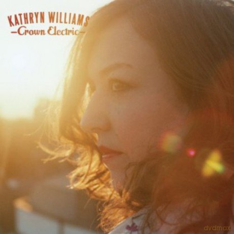 Kathryn Williams: Crown Electric [Winyl]