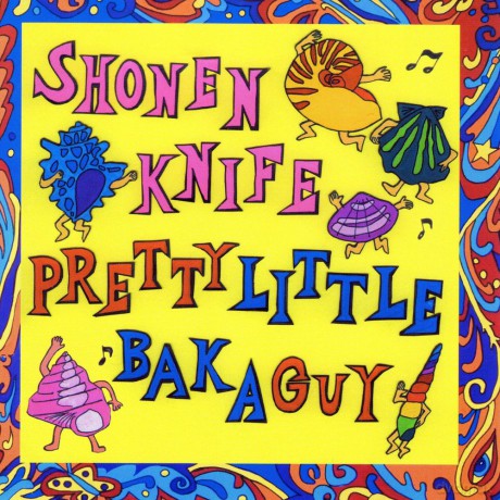 Shonen Knife: Pretty Little Baka Guy [Winyl]