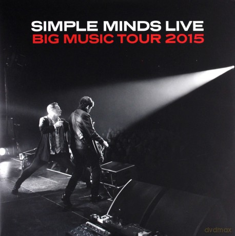 Simple Minds: Big Music Tour 2015 (Live) [2xWinyl]