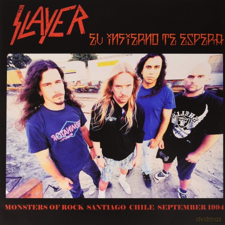 Slayer: El Infierno Te Espera: Monsters Of Rock Santiago. Chile September 1994 Us Tv Broadcast [Winyl]