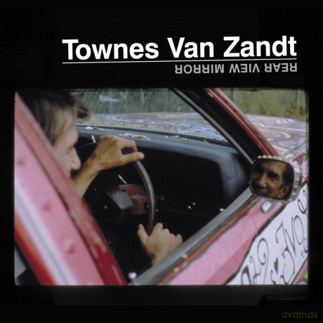 Townes Van Zandt: Rear View Mirror [2xWinyl]