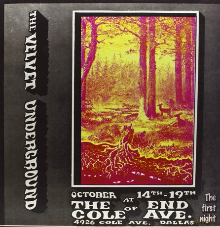 Velvet Underground: Live At End Of Cole Avenue In Dallas. Texas. 28th Of October 1969 [Winyl]