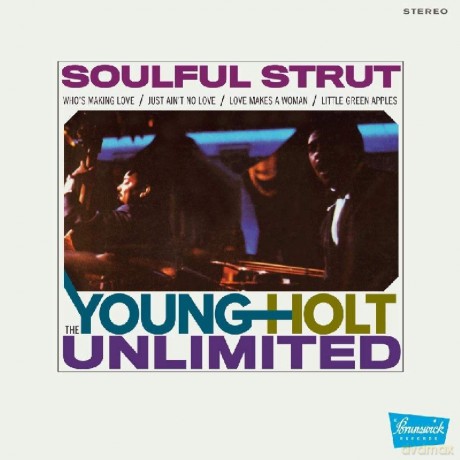 Young Holt Unlimited: Soulful Strut [Winyl]