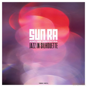 Sun Ra: Jazz In Silhouette [Winyl]