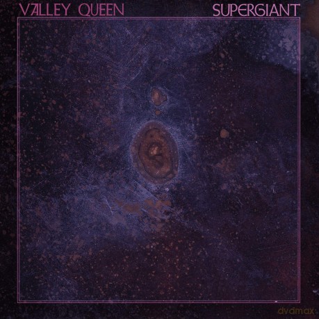 Valley Queen: Supergiant (digipack) [CD]