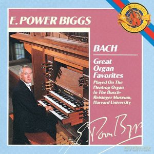 E. Power Biggs: Bach Organ Favorites [CD]