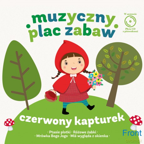 Muzyczny plac zabaw: Czerwony kapturek (digibook) [CD]
