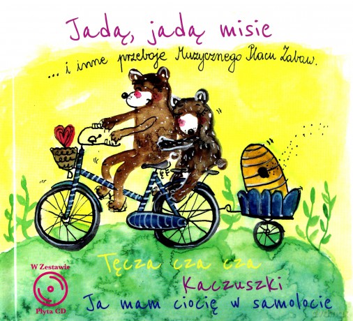 Muzyczny plac zabaw: Jadą jadą misie (digibook) [CD]