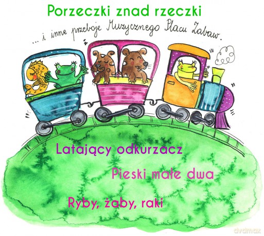 Muzyczny plac zabaw: Porzeczki znad rzeczki (digibook) [CD]