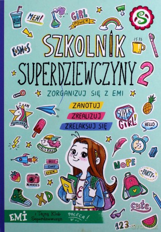 Emi i Tajny Klub Supedziewczyn Szkolnik 2019 - Agnieszka Mielech [KSIĄŻKA]