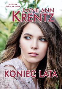 Koniec lata - Jayne Ann Krentz [KSIĄŻKA]
