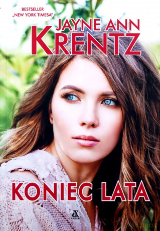 Koniec lata - Jayne Ann Krentz [KSIĄŻKA]