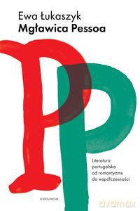 Mgławica Pessoa - Ewa Łukaszyk [KSIĄŻKA]