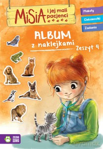 Misia i jej mali pacjenci Album z naklejkami Zeszyt 4 [KSIĄŻKA]