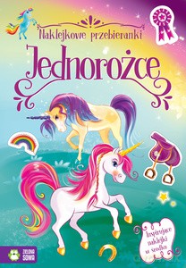 Naklejkowe przebierank Jednorożce [KSIĄŻKA]