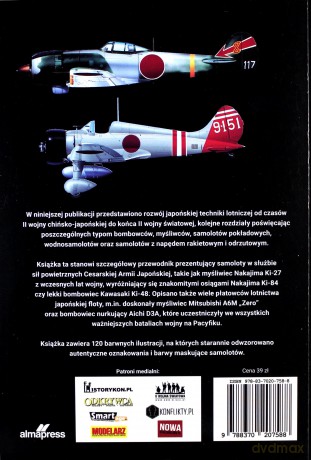 Samoloty Japonii w II Wojnie Światowej Myśliwce Bombowce Wodnosamoloty - Thomas Newdick [KSIĄŻKA]