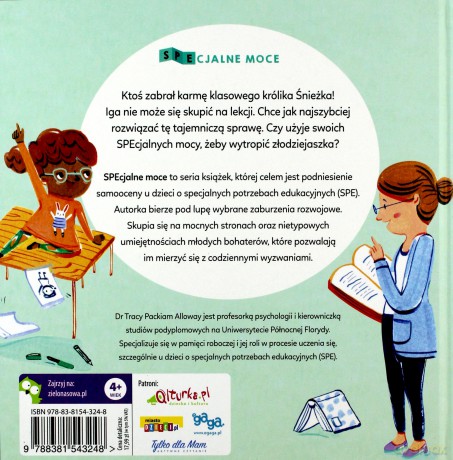 SPEcjalne moce Tajemnica króliczej karmy Mała książka o ADHD - dr Tracy Packiam Alloway [KSIĄŻKA]