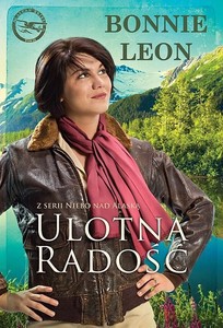 Ulotna radość - Bonie Leon [KSIĄŻKA]