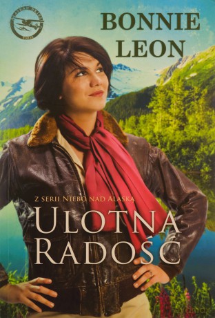 Ulotna radość - Bonie Leon [KSIĄŻKA]