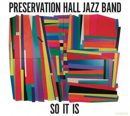 Preservation Hall Jazz Band: So It Is [CD]