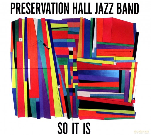 Preservation Hall Jazz Band: So It Is [CD]