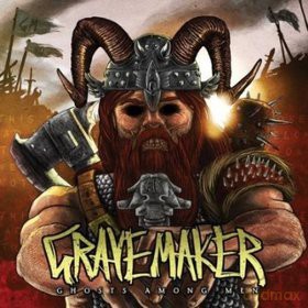 Gravemaker: Ghosts Among Men [CD]