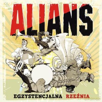 Alians: Egzystencjalna rzeźnia [CD]