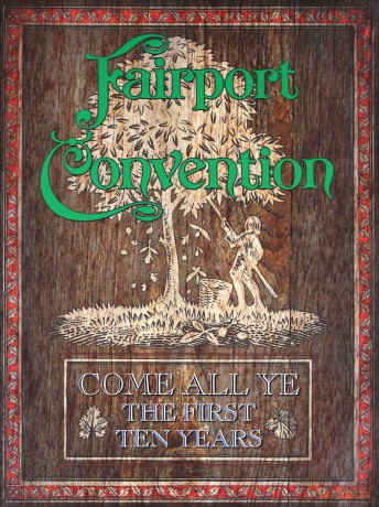 Fairport Convention: Come All Ye [BOX] [7CD]